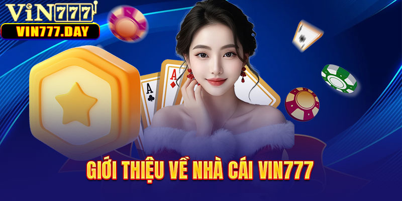 Giới thiệu về nhà cái VIN777