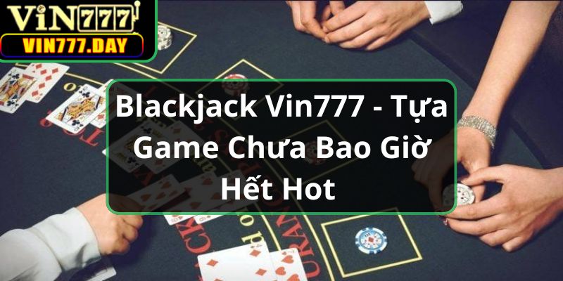 Blackjack-VIN777