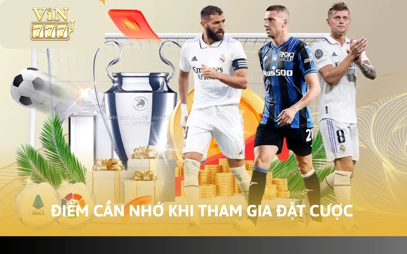 Cách Cá Cược Thể Thao Tại VIN777 - Tham Gia Hiệu Quả 4 Điểm cần nhớ khi tham gia đặt cược