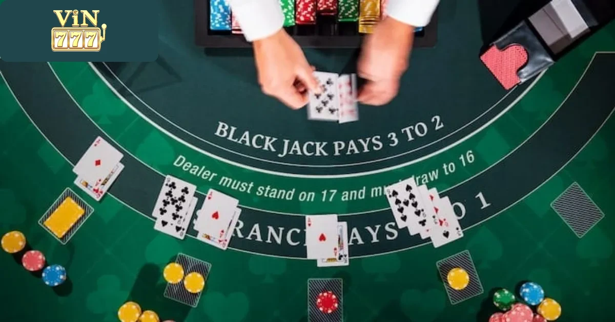 Hướng Dẫn Cá Cược Game Bài Blackjack Vin777 Bách Thắng 2 Quy Tắc Chơi Blackjack