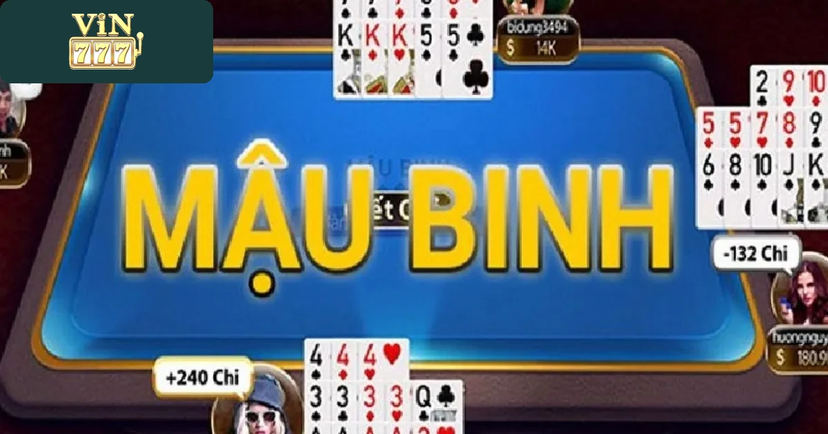 Giới Thiệu Game Bài Mậu Binh Tại Vin777